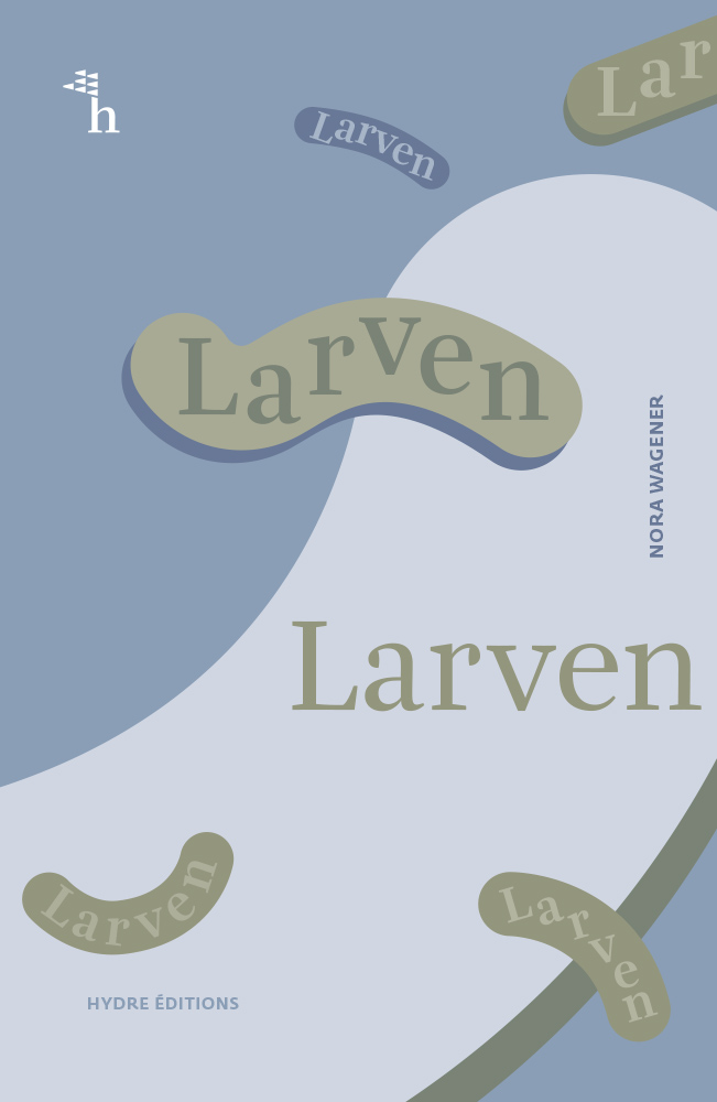 Larven